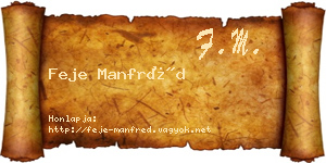 Feje Manfréd névjegykártya